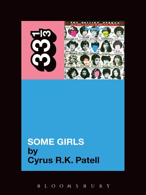 Title details for The Rolling Stones' Some Girls by Cyrus R.K. Patell - Available